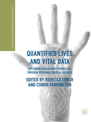 cover image of Quantified Lives and Vital Data